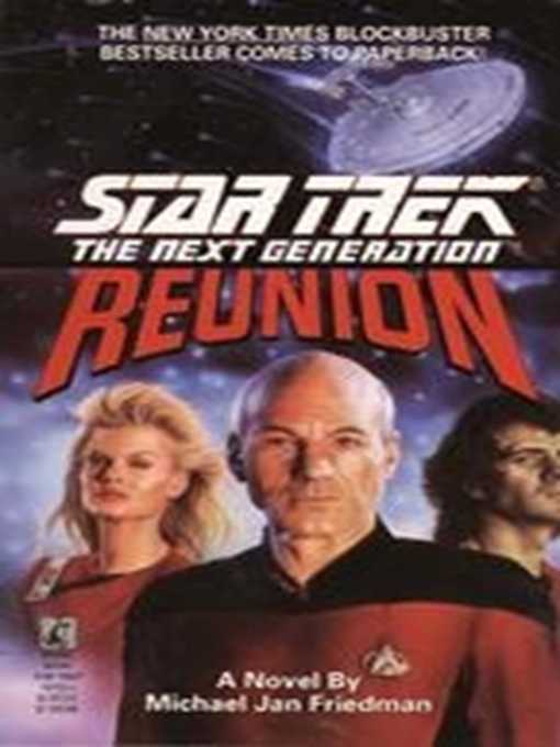 Title details for Reunion by Michael Jan Friedman - Wait list